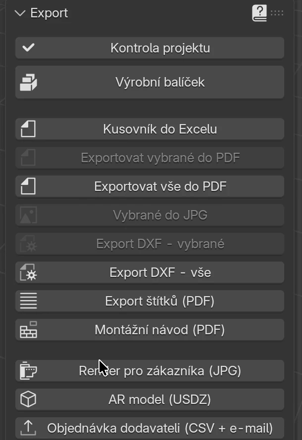 Panel Export: Kontrola projektu, Výrobní balíček, Kusovník do Excelu, exporty PDF a DXF, Export štítků (PDF), Montážní návod (PDF), Render pro zákazníka (JPG), AR model (USDZ) a Objednávka dodavateli