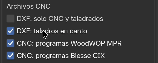 El grupo Archivos CNC: DXF: solo CNC y taladrados desactivado, DXF: taladros en canto, CNC: programas WoodWOP MPR y CNC: programas Biesse CIX activados