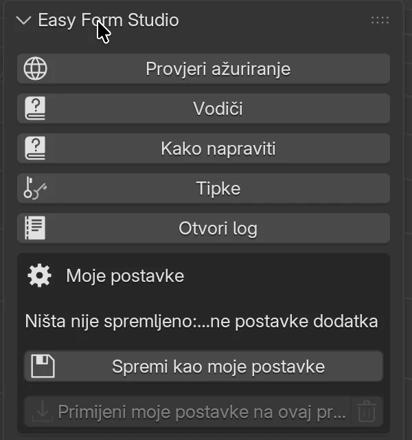 Panel Easy Form Studio s gumbima Provjeri ažuriranje, Vodiči, Kako napraviti, Tipke, Otvori log i Moje postavke (redak Verzija i gumb Priručnik dodani su nakon snimke)