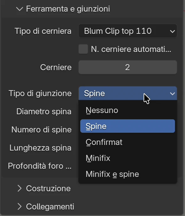 Il riquadro Ferramenta e giunzioni con il menu Tipo di giunzione aperto: Nessuno, Spine, Confirmat, Minifix, Minifix e spine; sotto, i campi Diametro spina, Numero di spine, Lunghezza spina e Profondità foro faccia